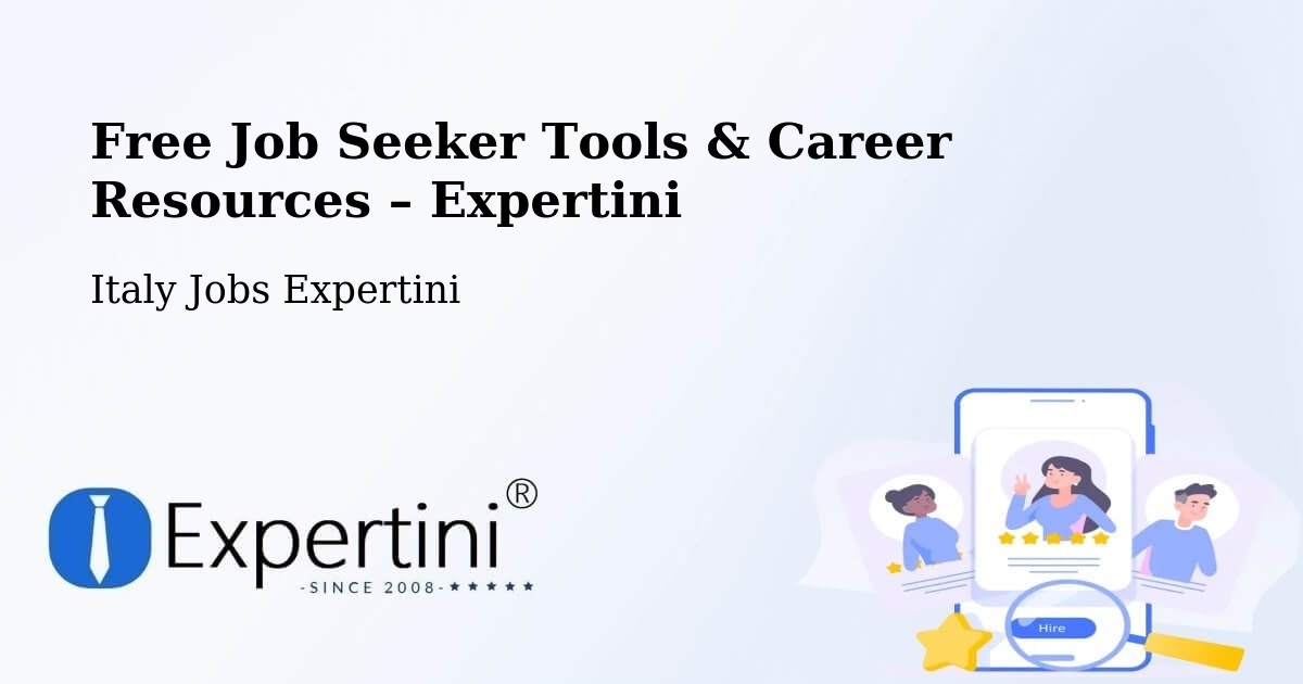 Free Job Seeker Tools & Career Resources – San Giovanni In Persiceto - San Giovanni In Persiceto, Italy Jobs Expertini